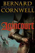 Bernard Cornwell - Azincourt - Agincourt - Historical Fiction - Middle Ages - Medieval History - Medieval England - Medieval France - Medieval Europe - Novel