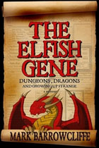 The Elfish Gene - Dungeons and Dragons and Growing Up Strange - Book - Fantasy