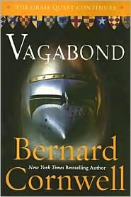 Vagabond, Bernard Cornwell, Historical Fiction, Medieval History, Hundred Years War, Holy Grail, Middle Ages, Medieval England, Medieval France