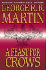 A Feast for Crows - A Song of Ice and Fire - Fantasy Novel - Fantasy Book - George R.R. Martin